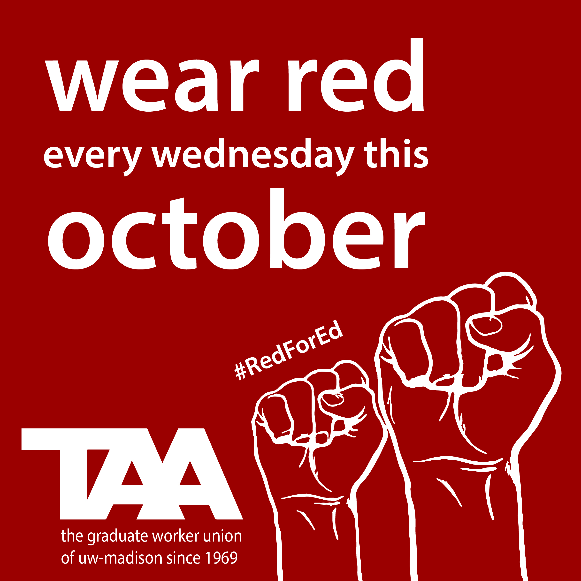 Grad Workers Wear #RedForEd on Wednesdays