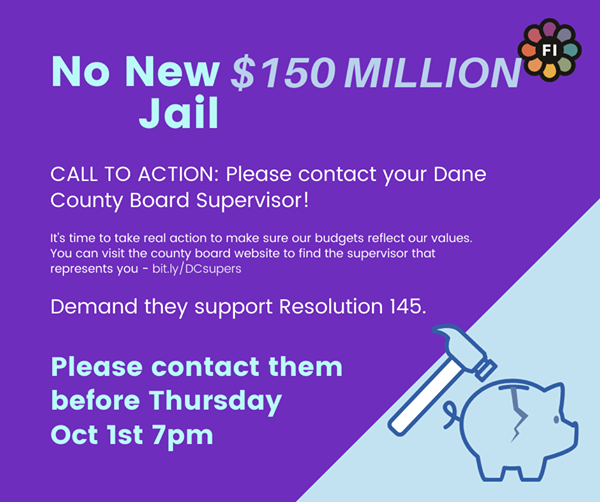 Dane County Jail / Moral Restart – Calls to Action for Oct 1