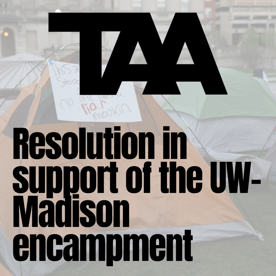 TAA Resolution in support of the Encampment